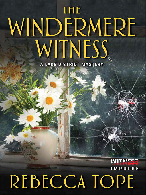 Title details for The Windermere Witness by Rebecca Tope - Available
